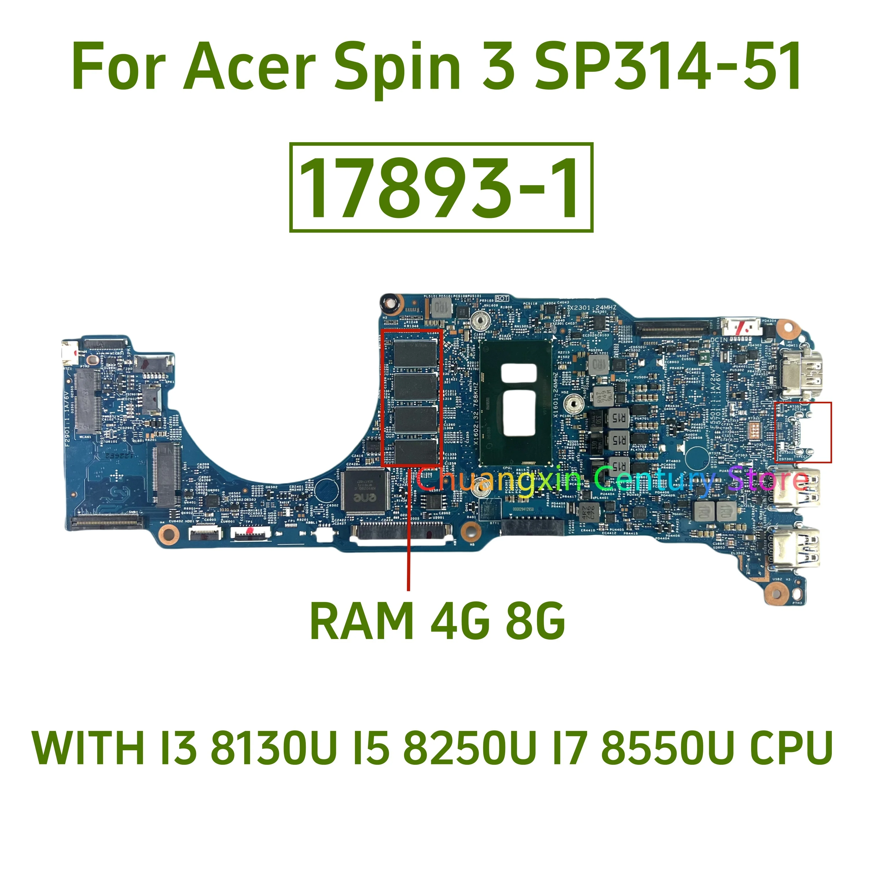 17893-1 para la placa base del ordenador portátil acer SP314-51 con I3-8130U I5-8250U I7-8550U CPU 4GB 8GB RAM 100% completamente probado