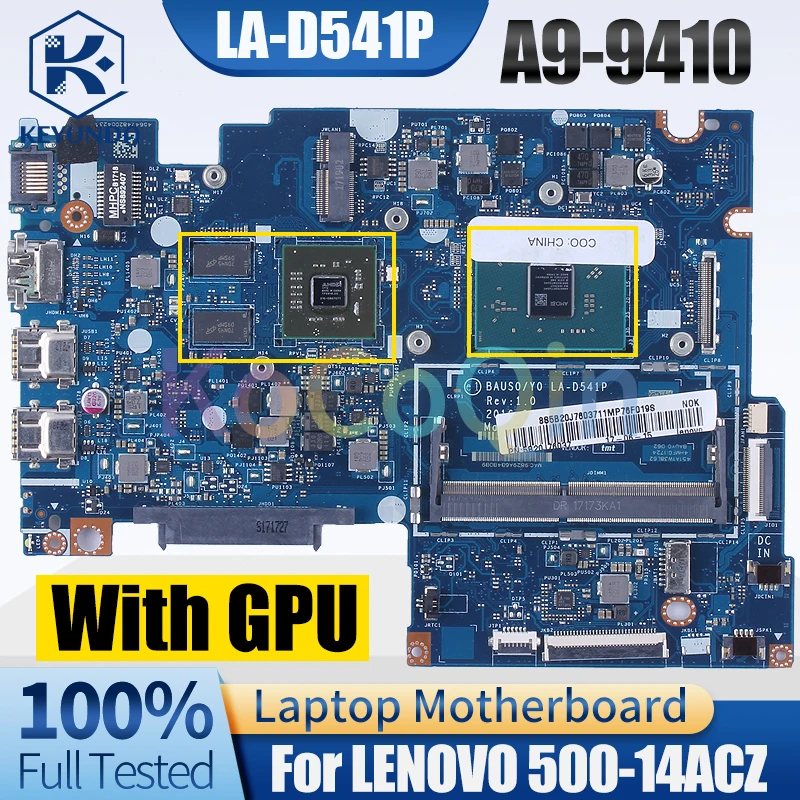 LA-D541P para placa base de portátil LENOVO 500-14ACZ AM9410 216- 0867071 Placa base para computadora portátil 5B20J76055 5B20L85913 completamente probada - imagen 2