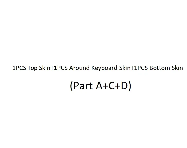 3PCS Skin(A C D)