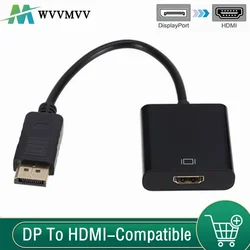 Cable Adaptador DisplayPort a HDMI 1080P para PC, TV y Portátil