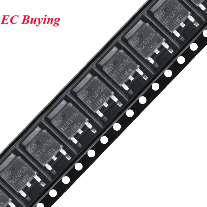 10 uds/5 uds NCE60P12K NCE 60P12K NCE60P12 TO-252-2 Canal P 60V 12A modo mejorado Chip MOSFET de potencia IC - imagen 5