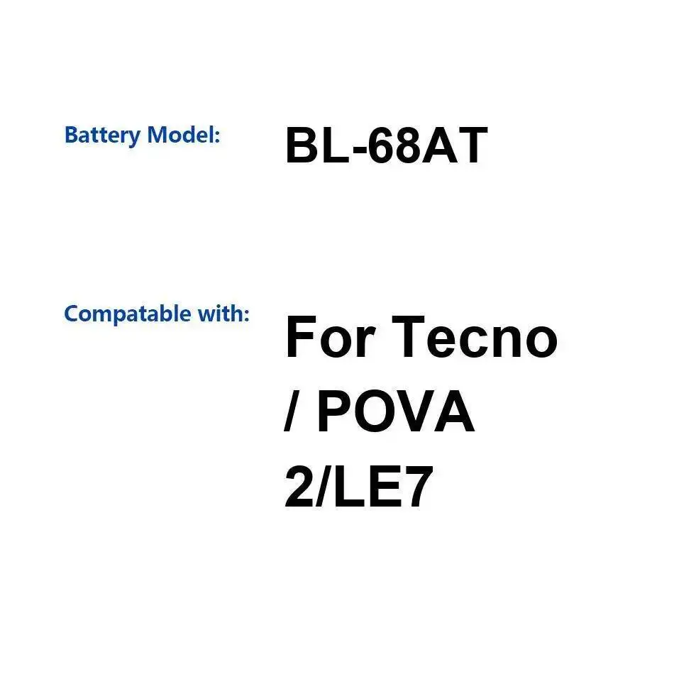 Batería estable para teléfono móvil BL-68AT 7000Mah para Tecno Pova 2 LE7