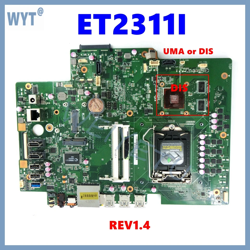 ET2311I UMA or DIS REV 1.4 Mainboard For ASUS ET2311I ET2311 Motherboard 100% Tested Working Well - imagen 3