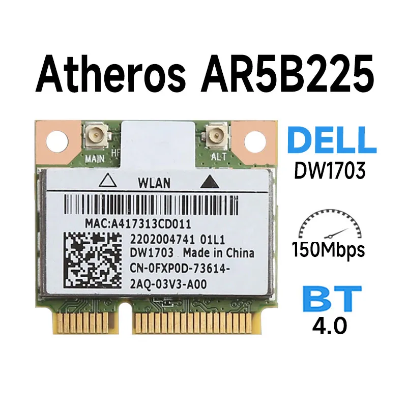 Mini tarjeta Lan de red inalámbrica Pci-e AR5B225 Wifi compatible con DW1703 Vostro 470 2420 2710 V1440 1450 1540 1550 DW1703 AR5B225