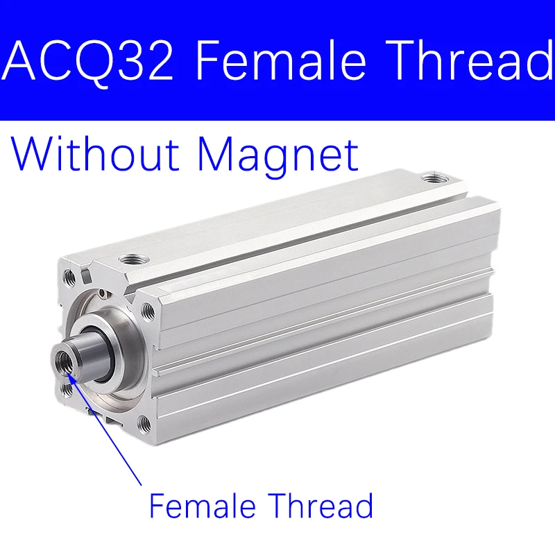 ACQ32 Female Thread