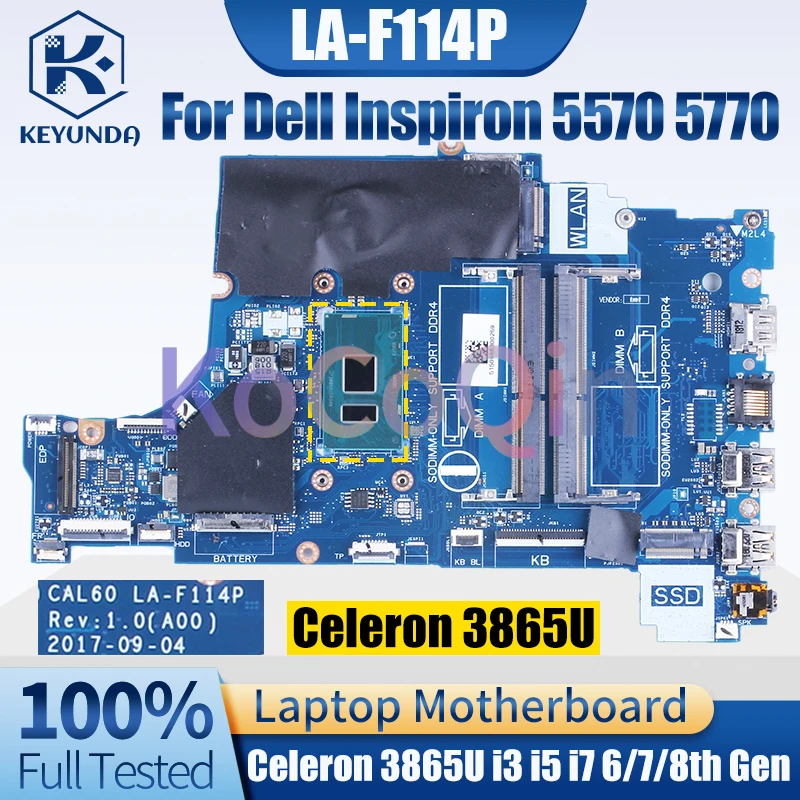 LA-F114P para Dell Inspiron 5570 5770 placa base para portátil Celeron 3865U i3 i5 i7 CPU 0NM2C6 0F7MGJ 04P5W4 placa base para ordenador portátil - imagen 2
