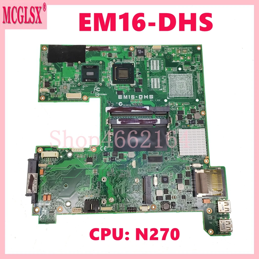 Placa base para ordenador portátil Asus eeetop 1602, EM16-DHS con N270 CPU, 100% probado, OK