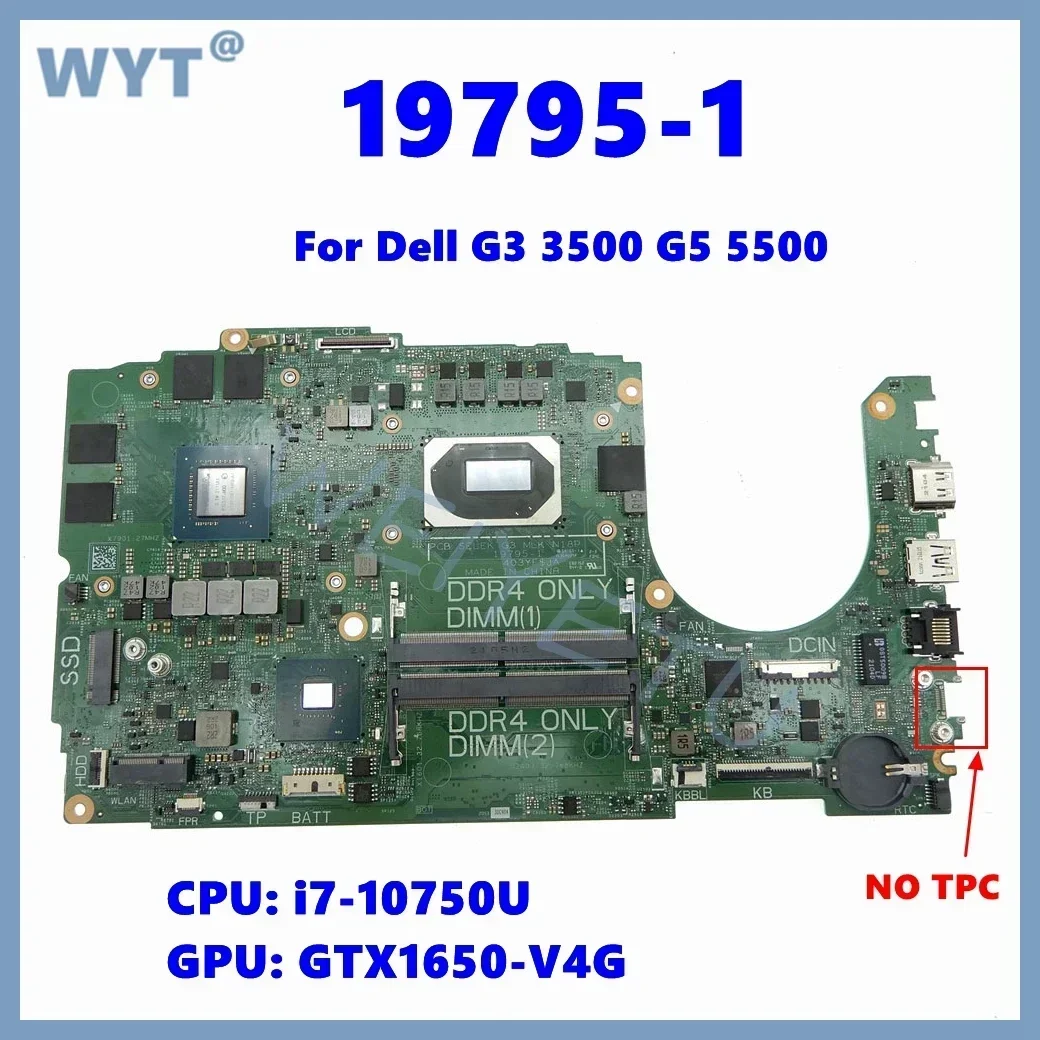 Placa base para ordenador portátil 19795-1 para Dell G3 3500 G5 5500, placa base para portátil con i7-10750U CPU GTX1650-V4G GPU probada OK - imagen 3