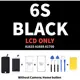 6S negro LCD solamente