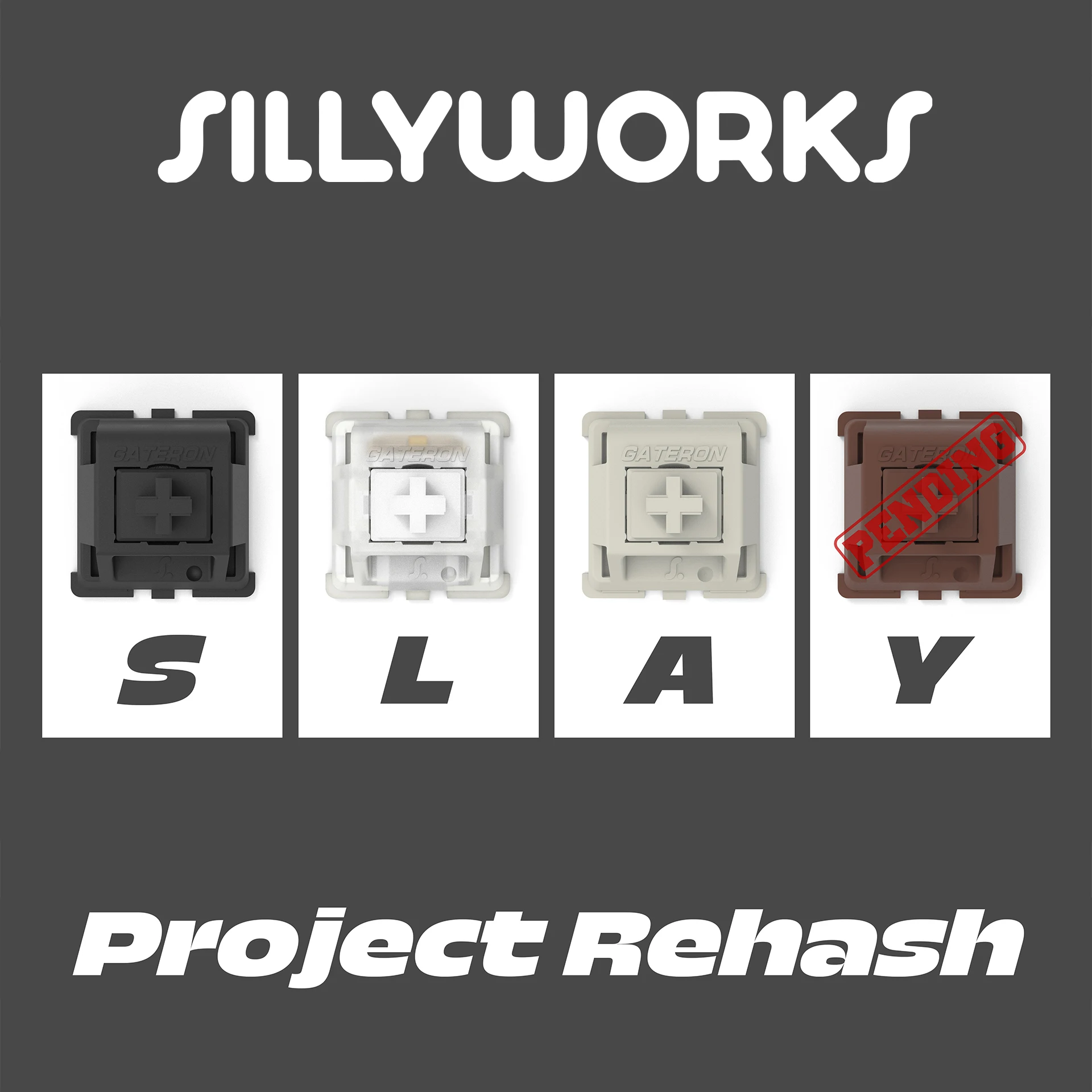 Sillyworks Slayer interruptores prelumados tipo S L A Y E R para teclado mecánico mx