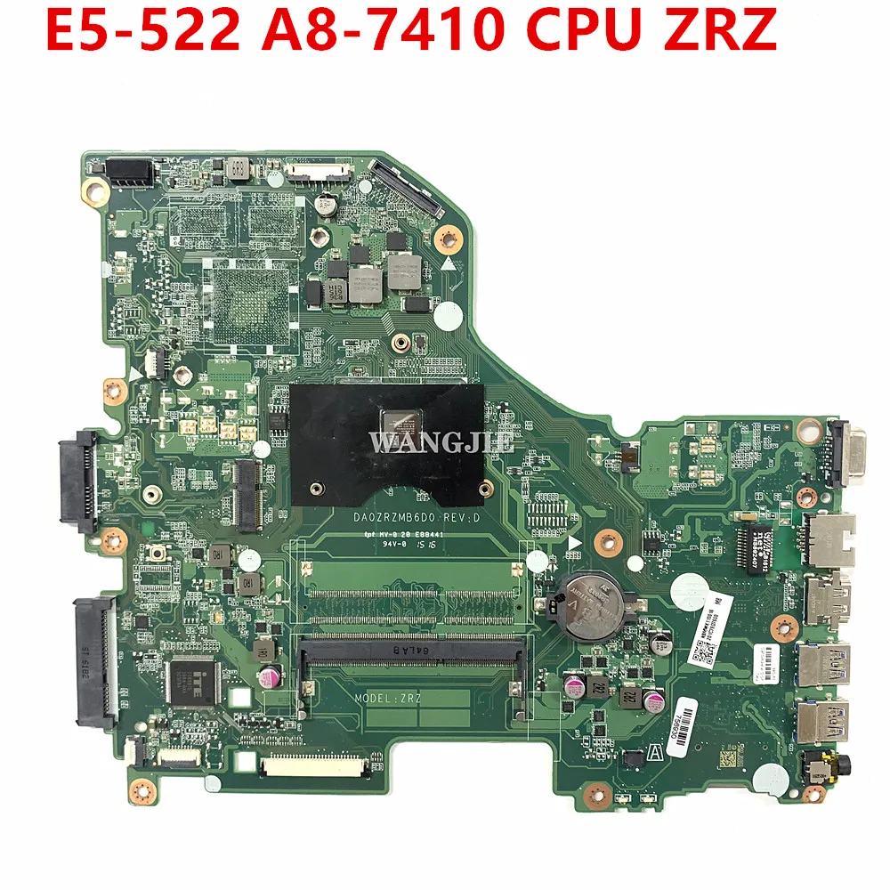 Para la placa base del ordenador portátil Acer Aspire E5-522 DA0ZRZMB6D0 NBMWK11001 W/A8-7410 CPU 100% completamente probado