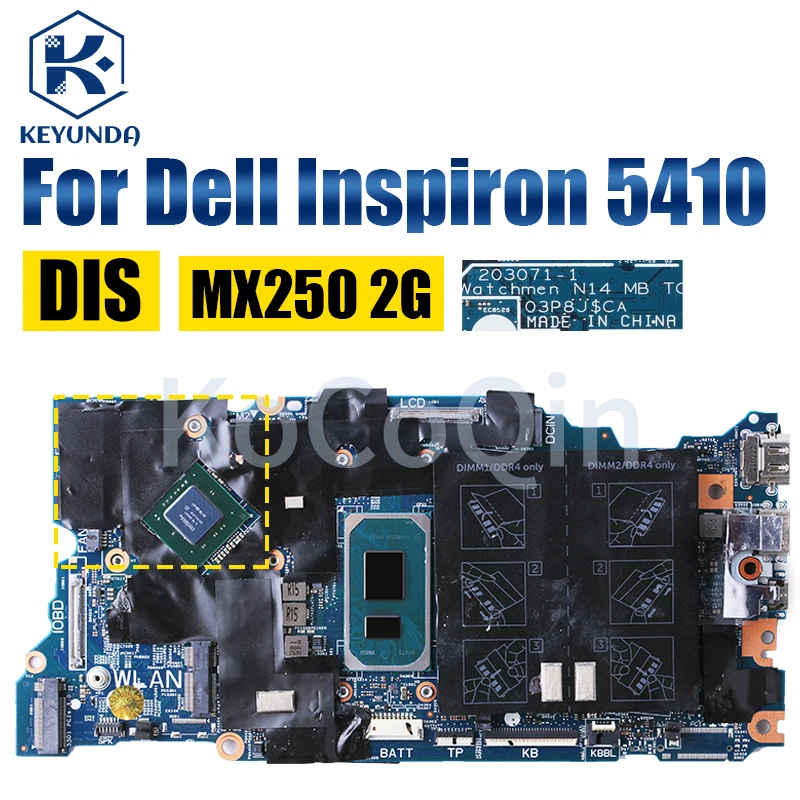 Placa base para ordenador portátil Dell Inspiron 5410, placa base MX250, 2G, 0HJ1G8, 0TPG56, 02F6MF, i5, i7, 11th Gen, 203071 - imagen 5