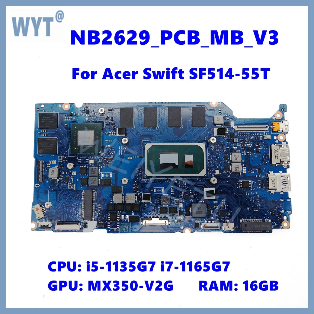 Placa base NB2629_PCB_MB_V3 para la placa base del ordenador portátil Acer Swift SF514-55T i5-1135G7 CPU 16GB-RAM MX350-2G GPU NB2629 PCB MB V3 - imagen 2