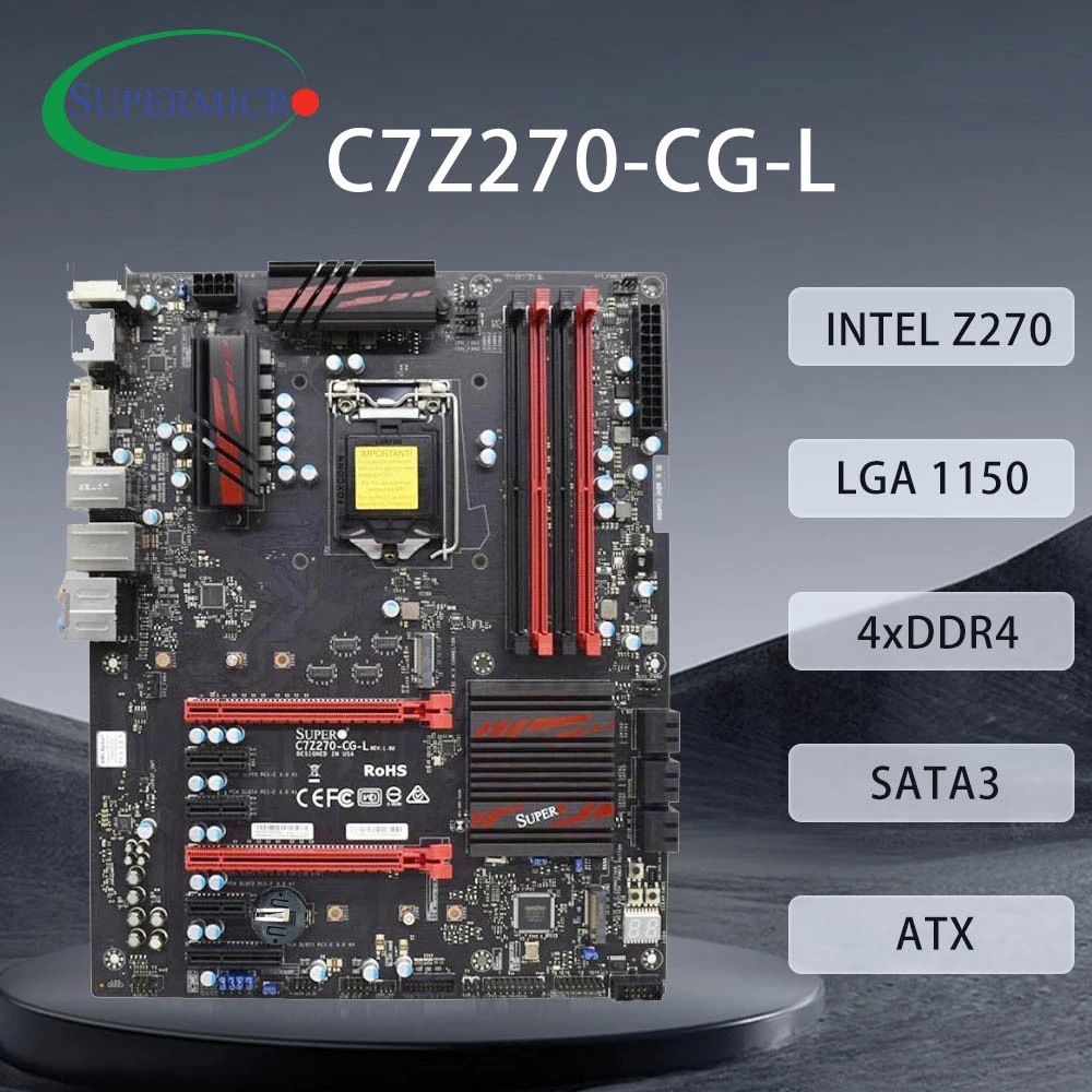 SUPERMICRO C7Z270-CG-L placa base LGA 1151 compatible con i7 7700K 6700K i5-7600K 6500 i3-7350K 6300 CPU DDR4 64GB HDMI ATX Intel Z270