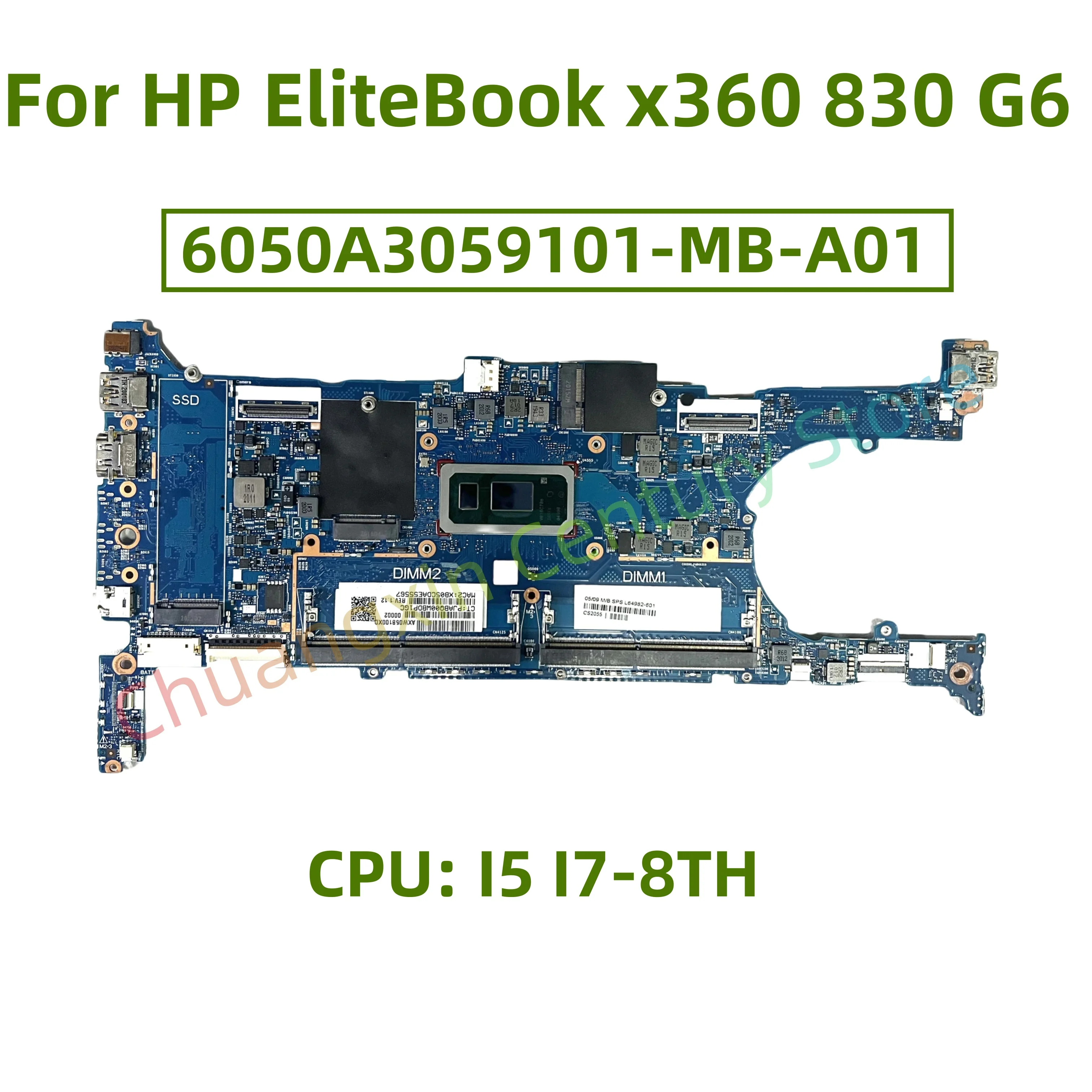 Placa base 6050A3059101-MB-A01 para CPU de ordenador portátil HP EliteBook x360 830 G6: I5 I7-8TH 100% probado con éxito