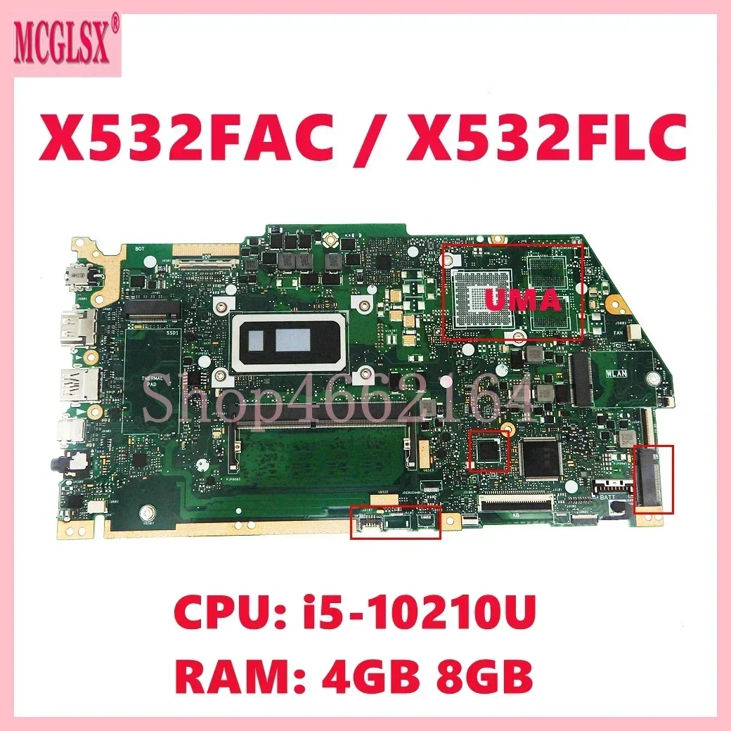 Placa base X532FAC con i5-10210U CPU 4GB/8GB-RAM para For Asus X532FLC X531FLC S531F K531F V531F S532F K532F V532F placa base para ordenador portátil