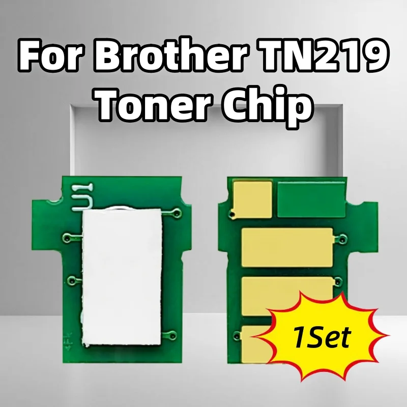 1 Juego de Chip TN219 Compatible con Brother HL-L3240cdw HL-3280cdw DCP-L3560cdw MFC-L3760cdw Chip de cartucho de tóner