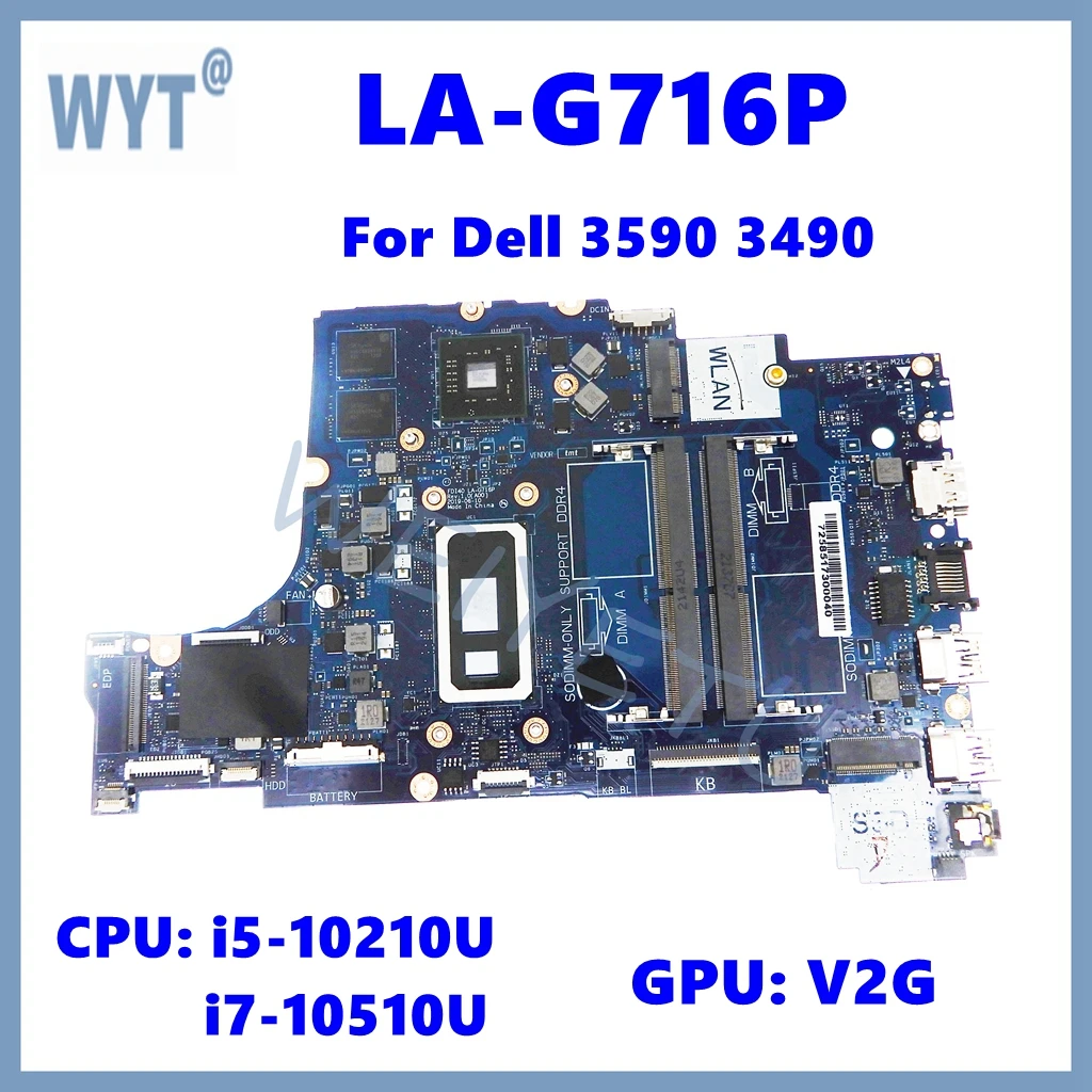 Placa base para ordenador portátil LA-G716P para Dell Inspiron/Vostro 3490 3590 5494 CN-0R1CJX con i7-10510U CPU V2G GPU - imagen 3