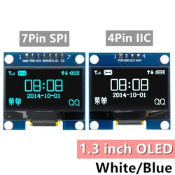 Módulo OLED de 1,3 pulgadas, pantalla LED LCD de 1,3 pulgadas, Color blanco/azul, SPI/IIC, I2C, comunicate, 128x64