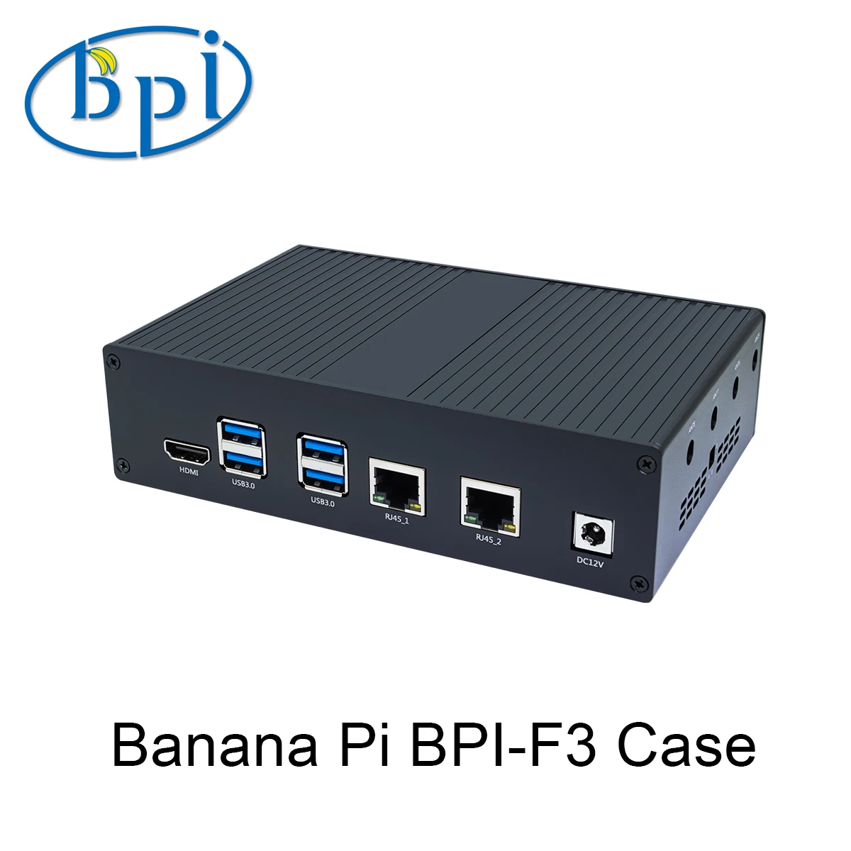 BP | -Caja metálica F3 para placa de desarrollo Banana Pi