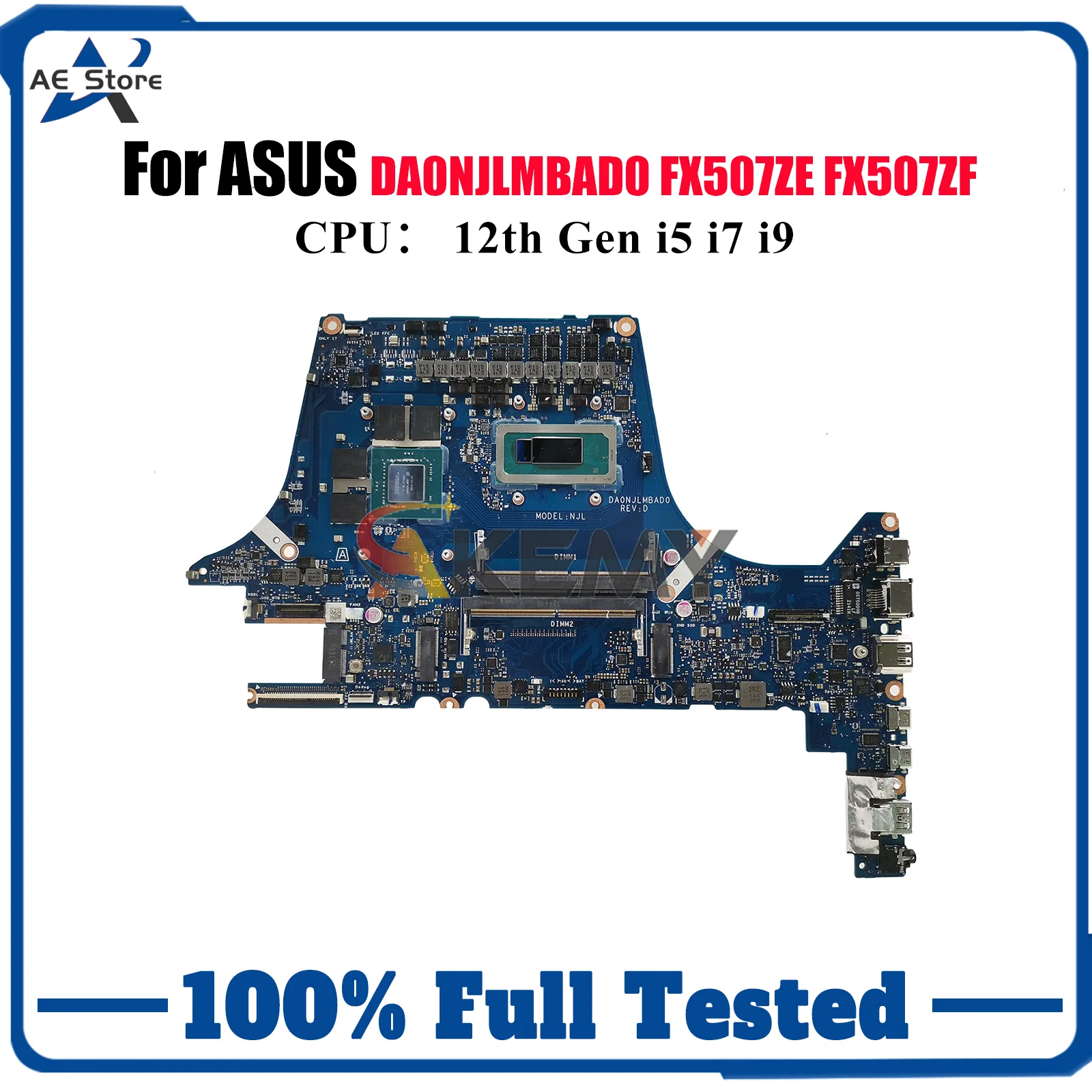 Placa base para ordenador portátil DA0NJLMBAD0 para ASUS TUF Gaming FX507ZF FX507ZE FX507ZC FX507Z con 12a generación i5 i7 i9 pruebas OK stk
