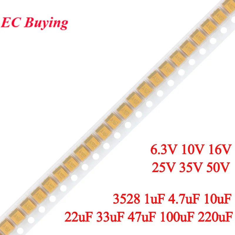 10 Uds 3528 SMD condensador de tantalio 1uF 105 4,7uF 475 10uF 106 22uF 226 33uF 336 47uF 476 100uF 107 220uF 227 6,3 V 10V 16V 25V 35V