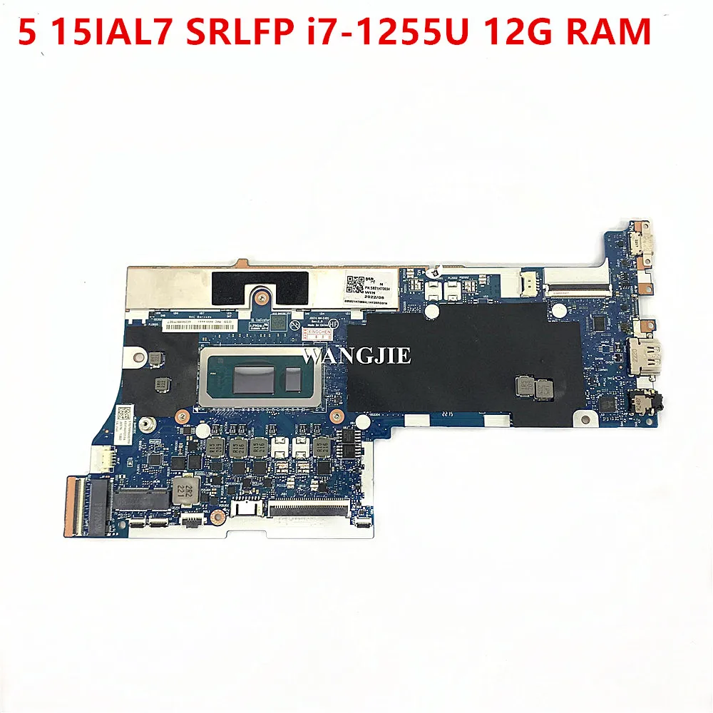 Placa base para ordenador portátil NM-E401 para Lenovo 5 15IAL7 5B21H70694 con SRLFP i7-1255U 12G RAM 100% completamente probada