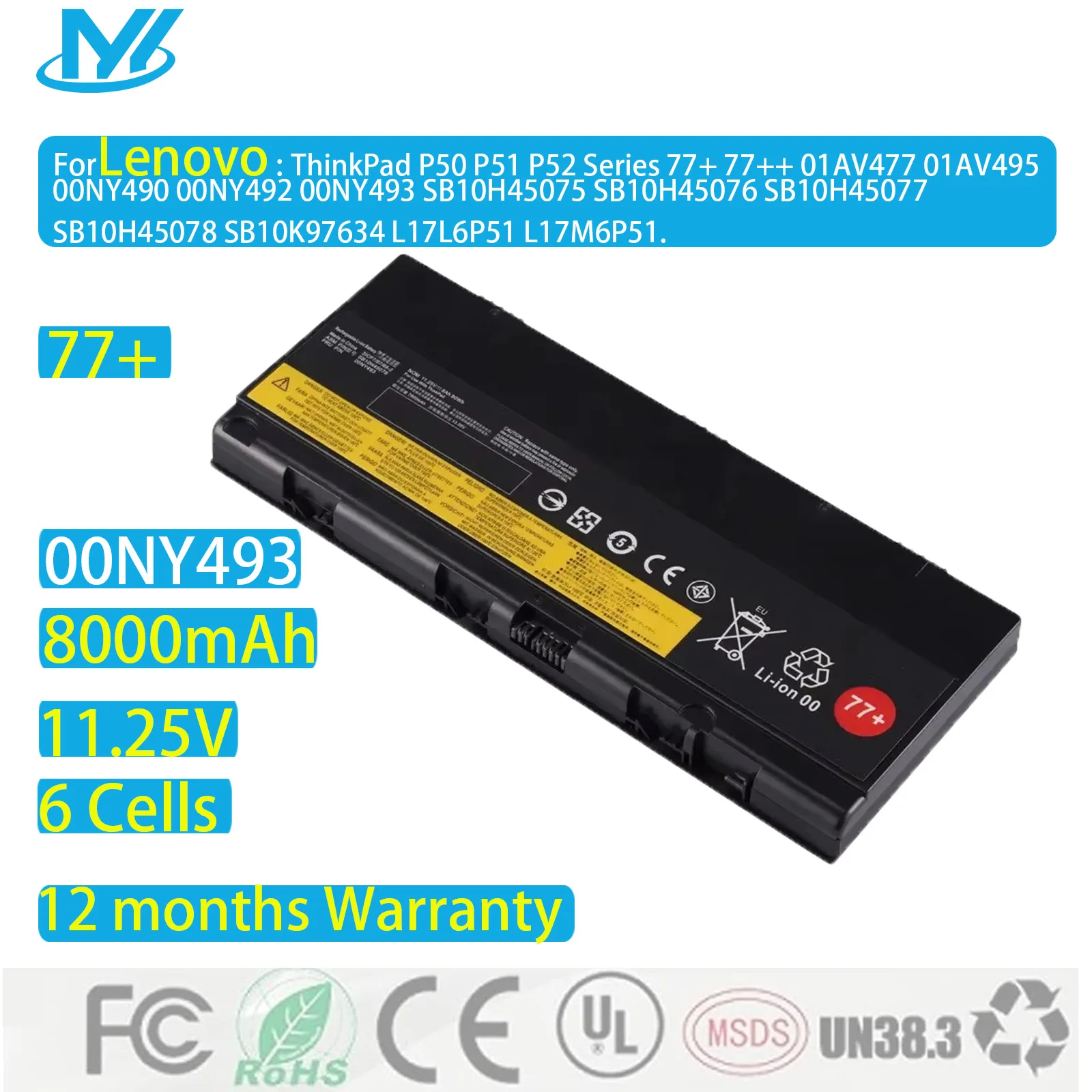 Nueva batería de litio para ordenador portátil 00NY492 00NY493 SB10H4507 SB10H45075 76 77 SB10H45078 para Lenovo ThinkPad P50 P51 P52