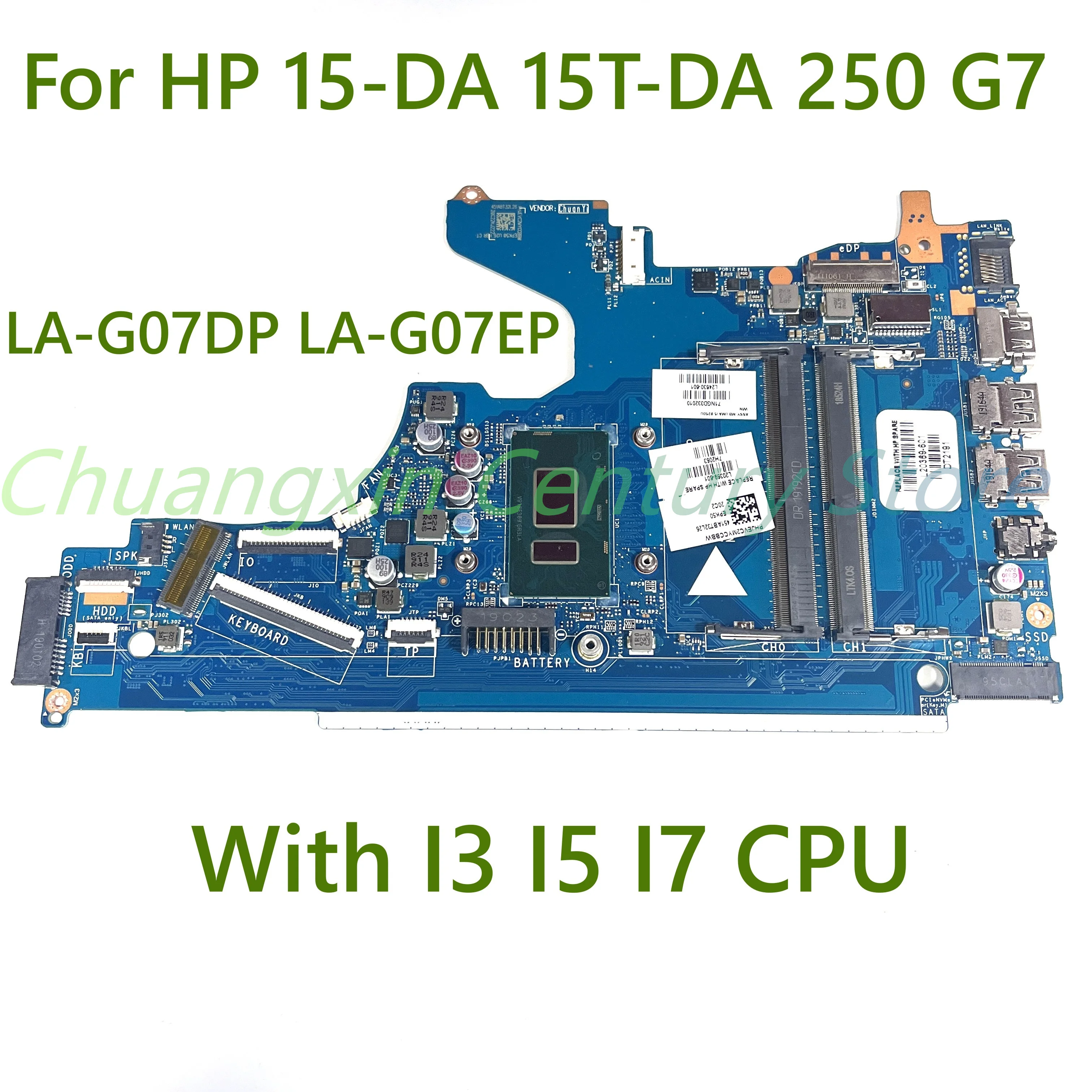 Para HP 15-DA 15T-DA 250 G7 placa base de computadora portátil LA-G07DP LA-G07EP con CPU I3 I5 I7 100% probado completamente en funcionamiento
