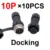 Docking 10P 10PCS