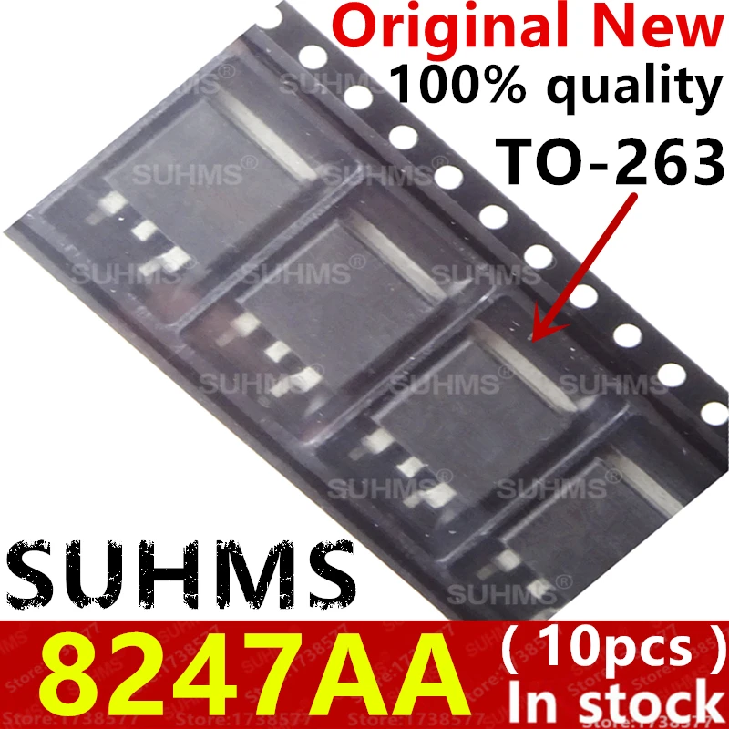 (10 piezas) 100% nuevo 8247AA TO-263