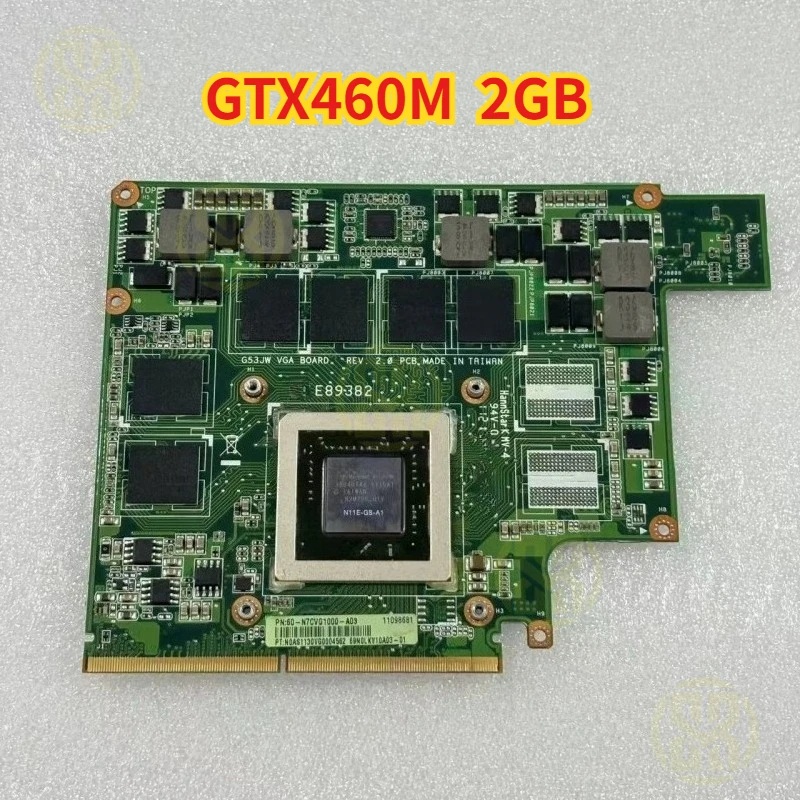 For ASUS G53JW G53 GTX460M GTX 460M N11E-GS-A1 Video Card Graphic Card