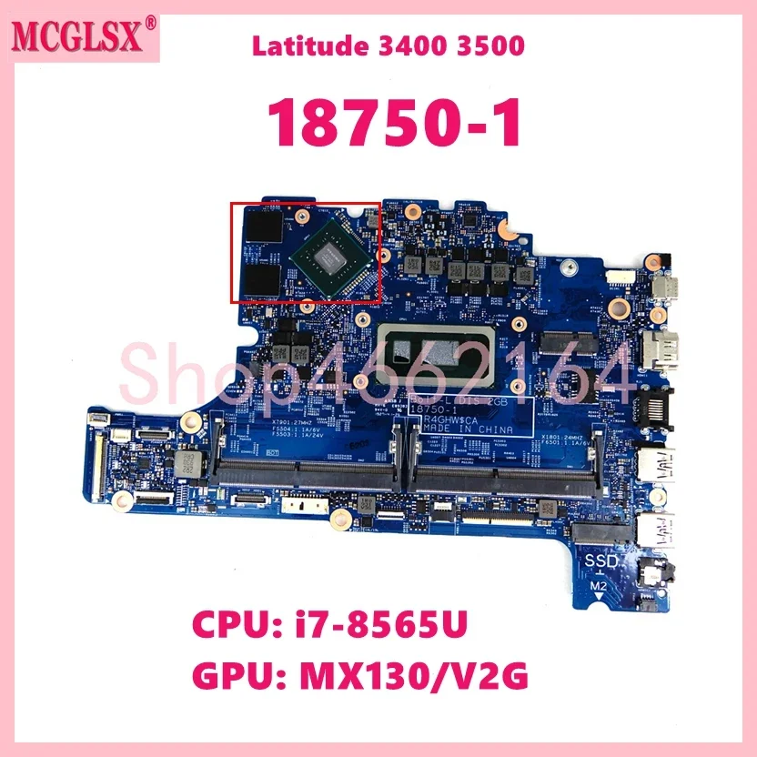 18750-1 con i7-8565U CPU MX130-V2G GPU placa base para DELL Latitude 3400 3500 placa base para ordenador portátil CN-0KVN26 100% probado OK