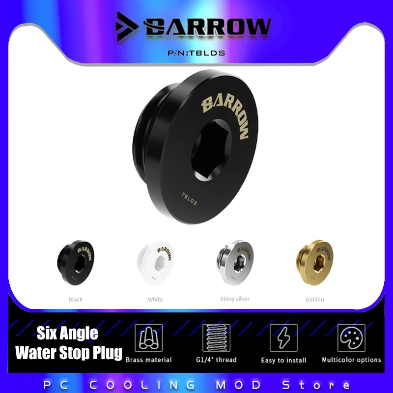 Barrow-enchufe de parada de agua G1/4 &quot;, ultrafino, interior, seis ángulos, negro, plateado, blanco, dorado, TBLDS 2 piezas