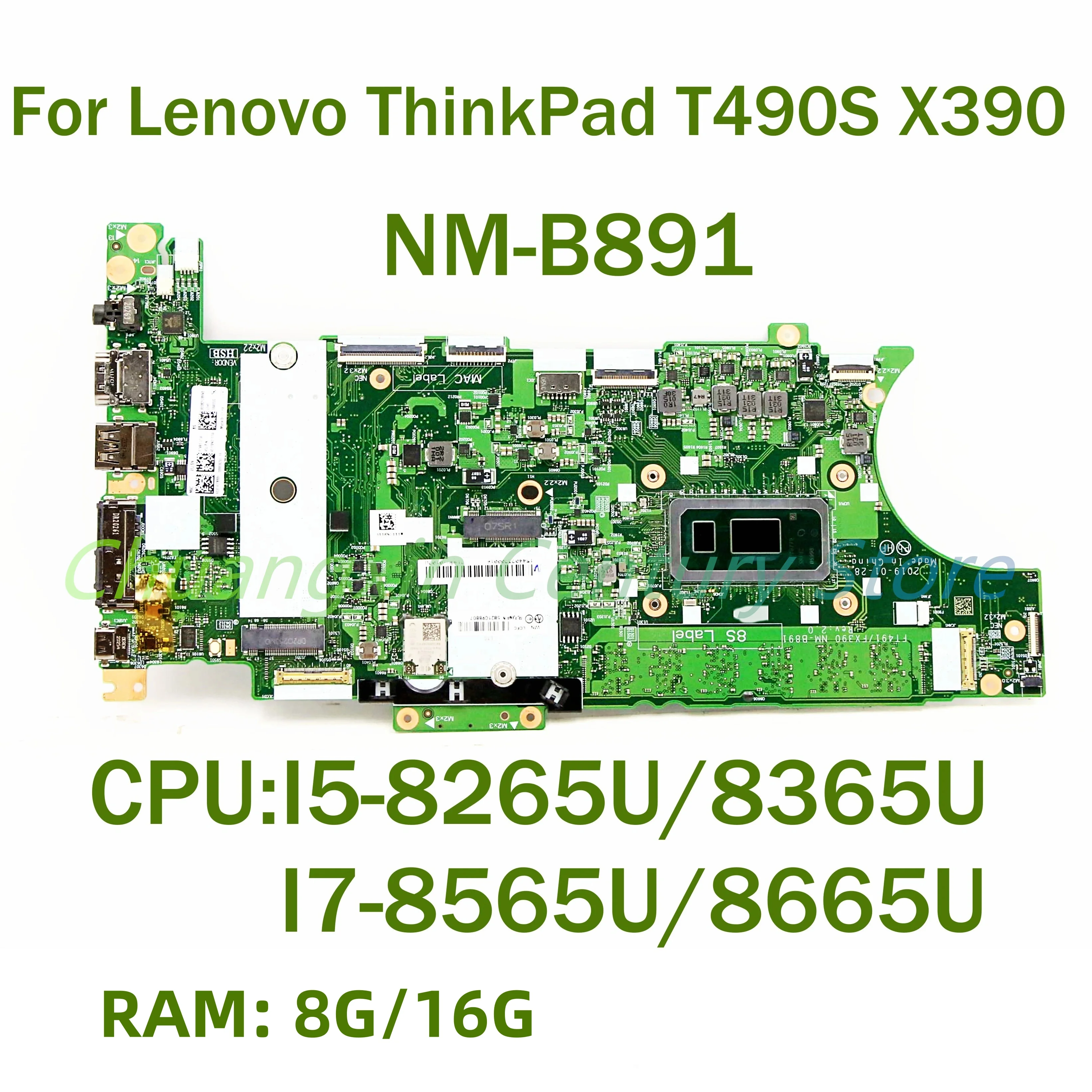 Placa base de NM-B891 adecuada para Lenovo ThinkPad T490S X390 CPU de computadora portátil: I5 I7-8TH RAM: 8G/16G 100% prueba con éxito y envío