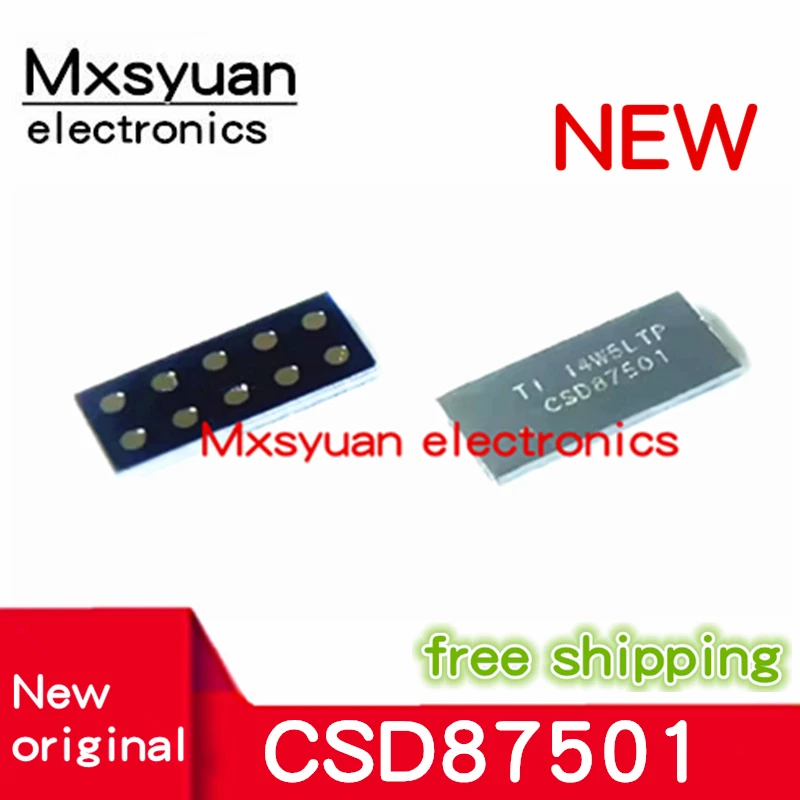 5 uds ~ 20 uds/lote CSD87501 CSD87501L CSD87501LT 10-XFLGA Mxsyuan 100% nuevo original