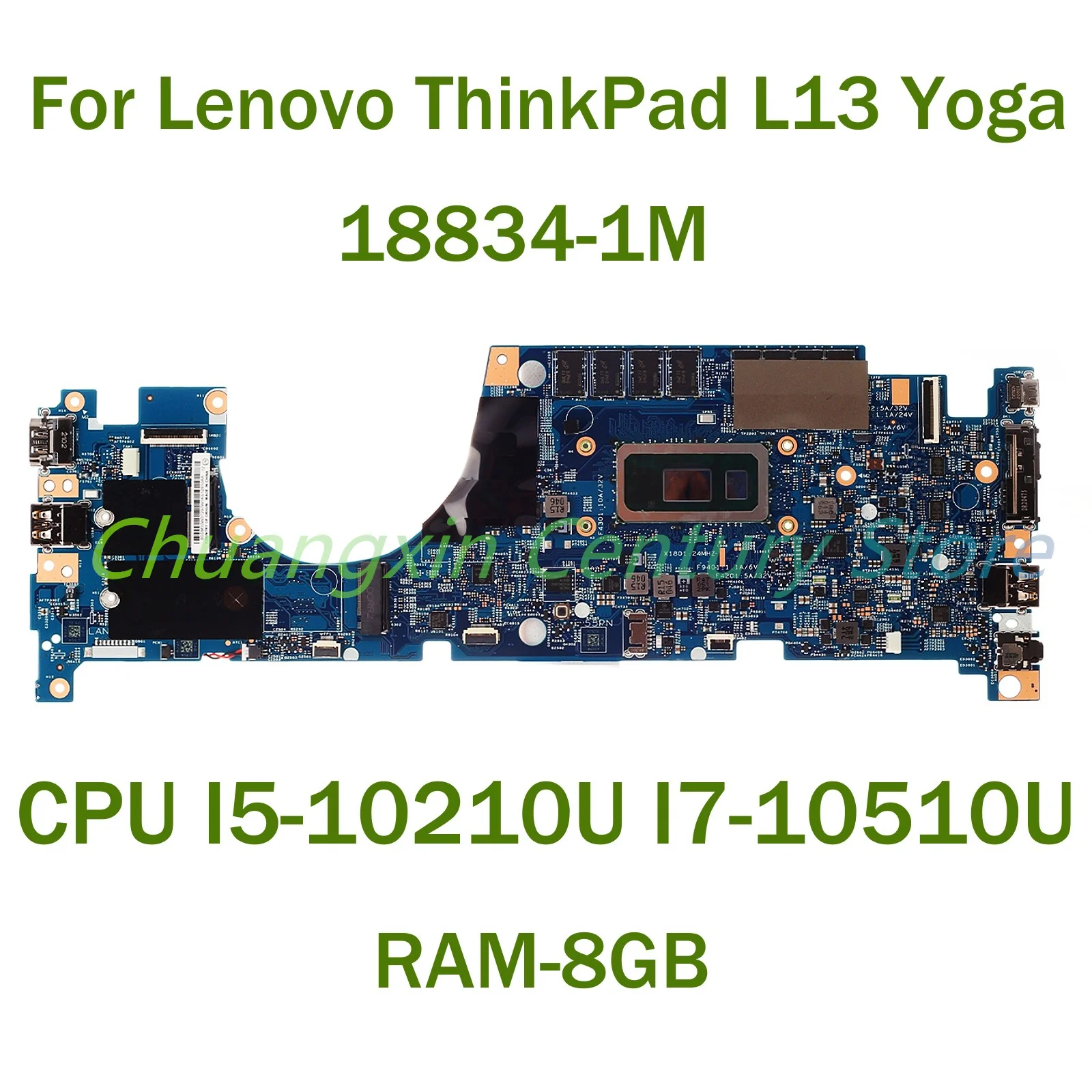 Para Lenovo ThinkPad L13 Yoga placa base para ordenador portátil 18834-1M con CPU I3 I5 I7-10TH RAM-4GB/8GB/16GB 100% probado completamente en funcionamiento