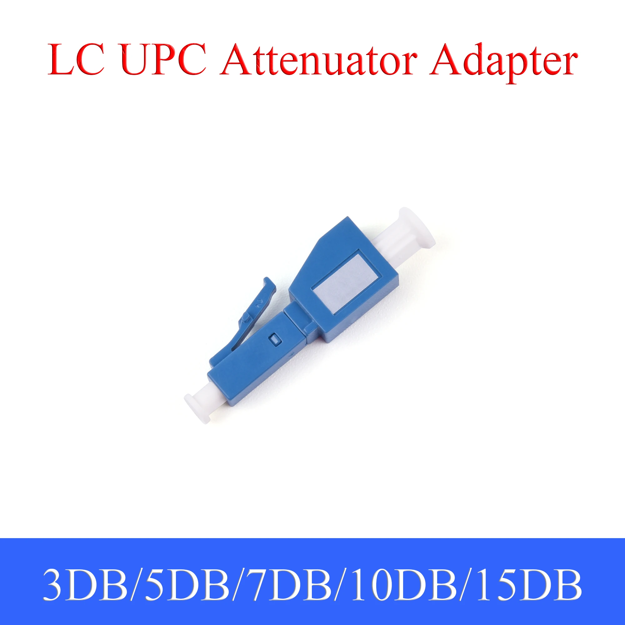 Atenuador de fibra óptica monomodo LC/UPC valor fijo 3dB/5dB/7dB/10dB/15dB adaptador macho a hembra opcional para Control de energía