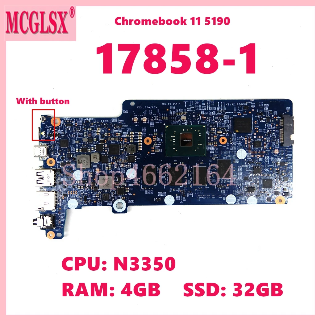 17858-1 con CPU N3350 N3540 4GB-RAM 32GB-SSD placa base para ordenador portátil Dell OEM Chromebook 11 5190 placa base para portátil prueba de 100% OK - imagen 2