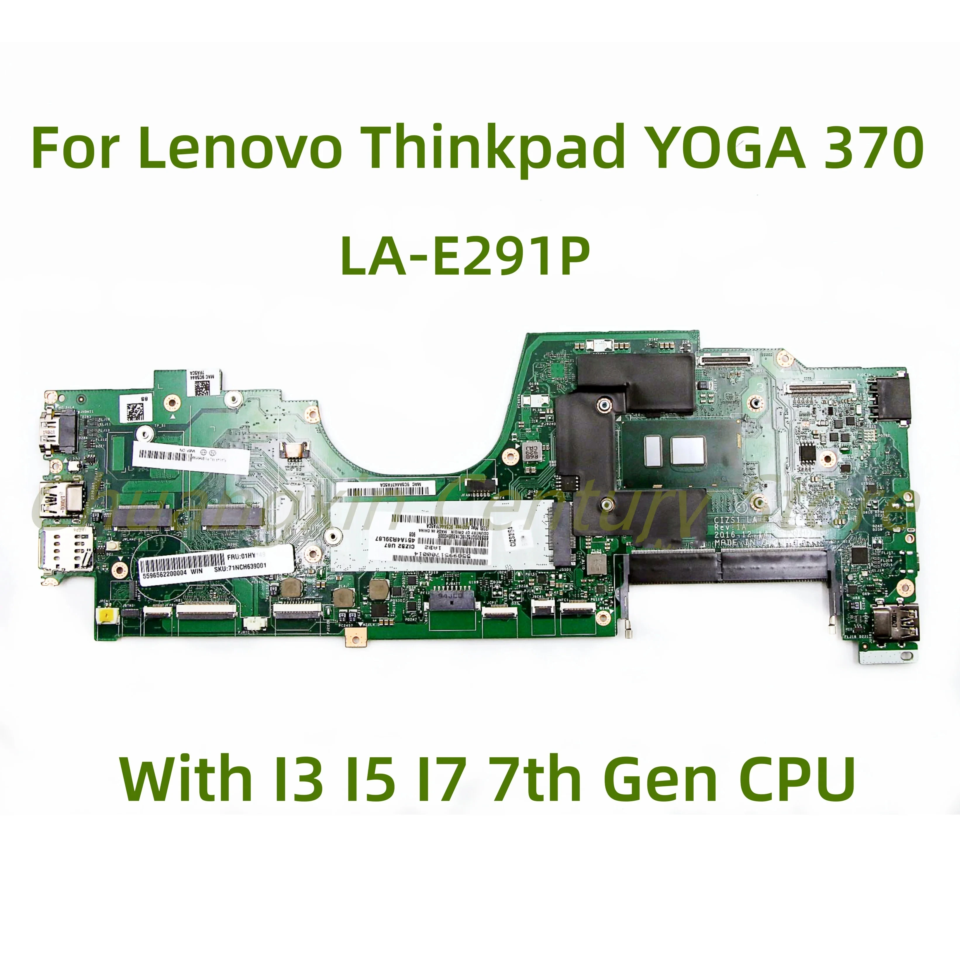 Placa base LA-E291P para portátil LENOVO Thinkpad YOGA 370 con CPU I3 I5 I7-7th Gen 100% probado antes del envío
