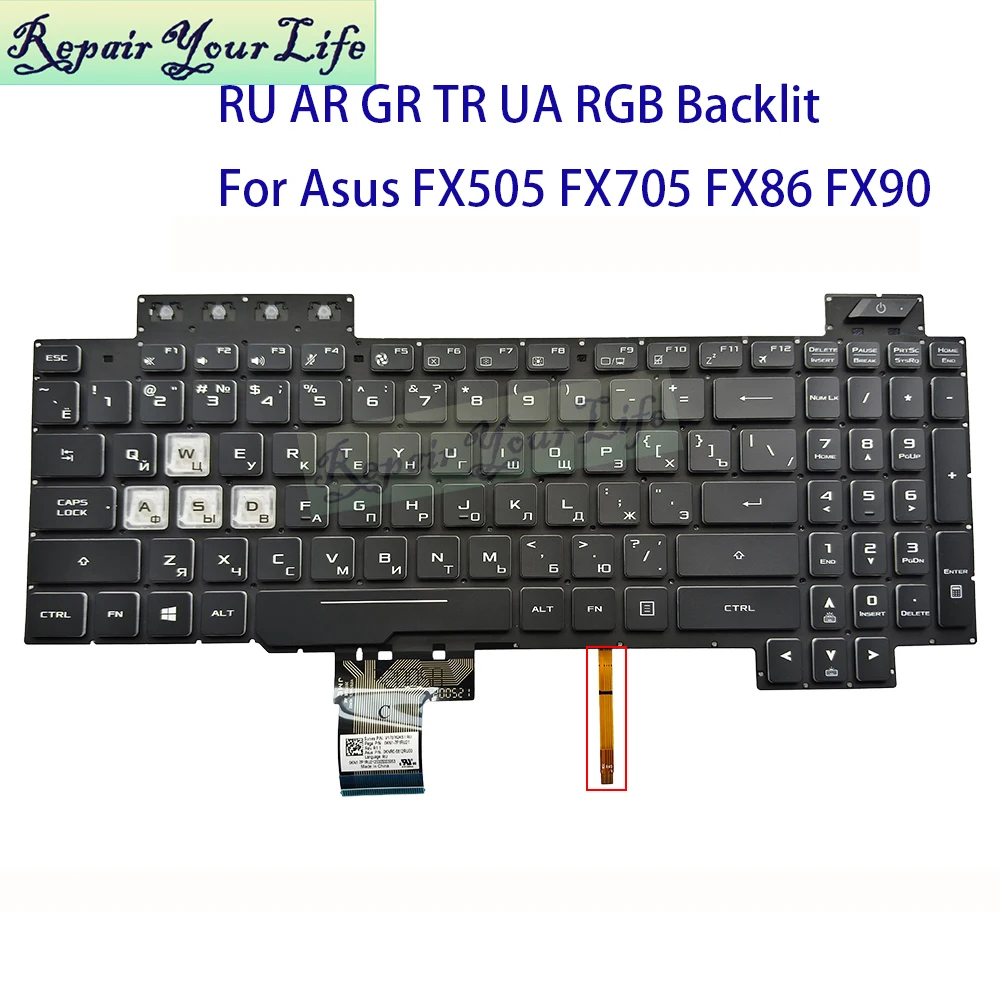 Teclado con retroiluminación RGB UA ruso para Asus TUF Gaming FX505 FX705 FX504 RU árabe alemán Turquía teclas de cristal 0KNR0-6812RU00