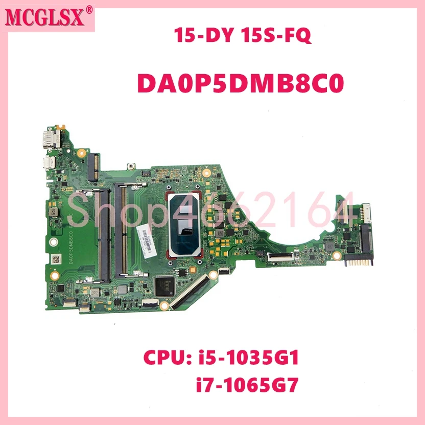 DA0P5DMB8C0 con i5-1035G1 i7-1065G7 CPU placa base para HP Pavilion 15-DY 15S-FQ placa base para ordenador portátil 100% probado OK - imagen 2
