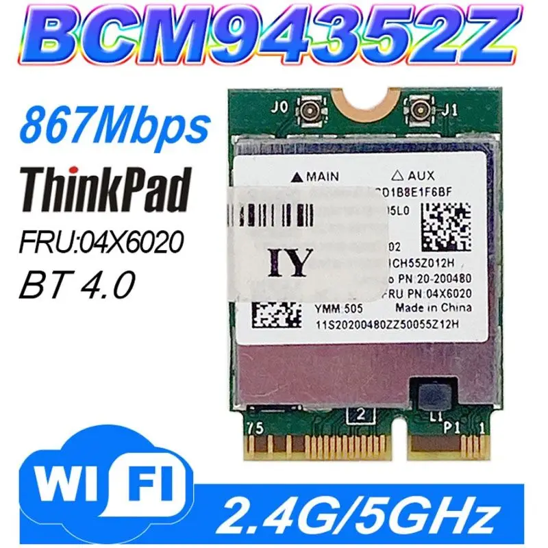 WDXUN para BCM94352Z 802.11AC NGFF banda Dual 867Mbps WIFI BT 4,0 tarjeta para Y50 Y40 Y70 B50 N50 B40 04x6020 Win7 WIN8 WIN10