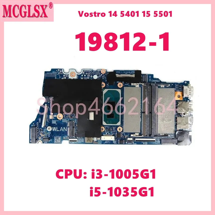 Placa base de CPU 19812-1 con i3-1005G1 i5-1035G1 para DELL Inspiron 5501 5401 5408 5508 Vostro 5401 5501 placa base para ordenador portátil probada - imagen 2