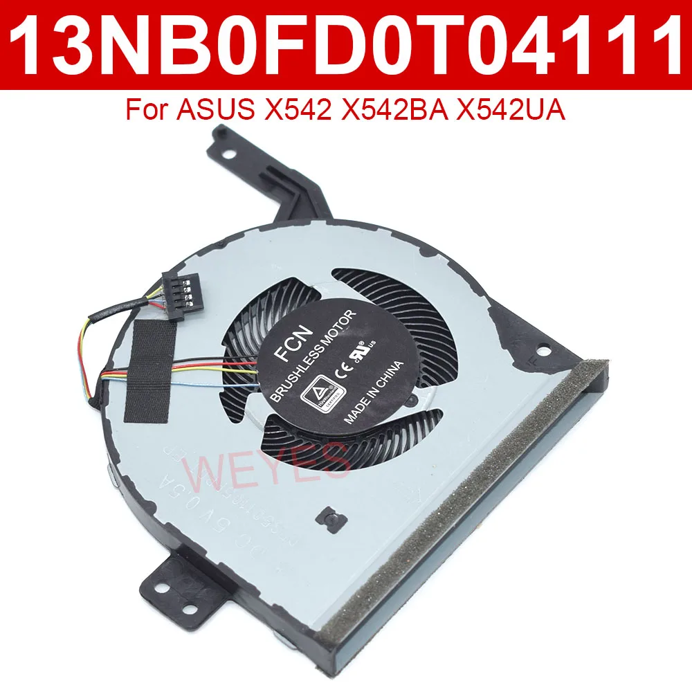 13NB0FD0T04111 nuevo ventilador de CPU para ASUS X542 1830-016X, refrigeración de ordenador portátil 13N1-26P0211 0A DC5V 0.5A 4 pines