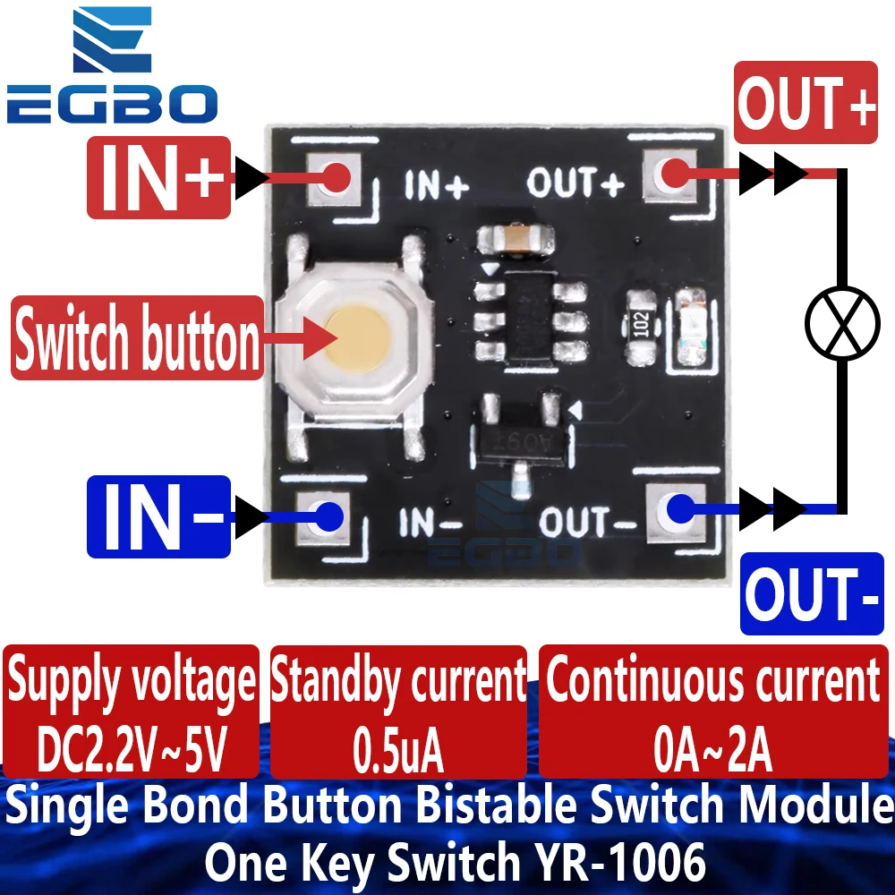 1 ~ 5 uds YR-1006 módulo de interruptor biestable de botón de enlace único, 2,2 - 5V, 0,5uA continuo, carga 2A, Micro de una tecla de baja potencia