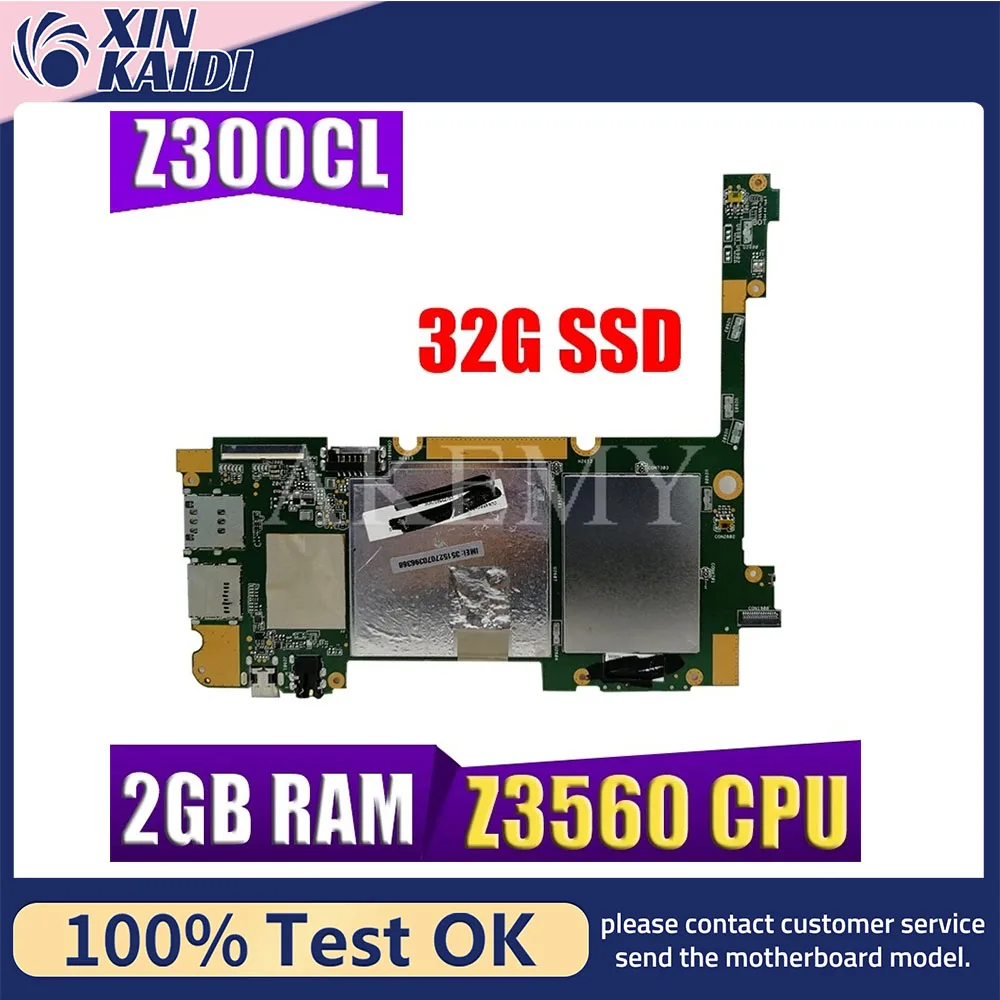 Placa base original para tableta ASUS, tarjeta madre de 32G SSD, 2GB RAM, Z3560, 90NP01T0-R00010, 60NP01T0-MB5100