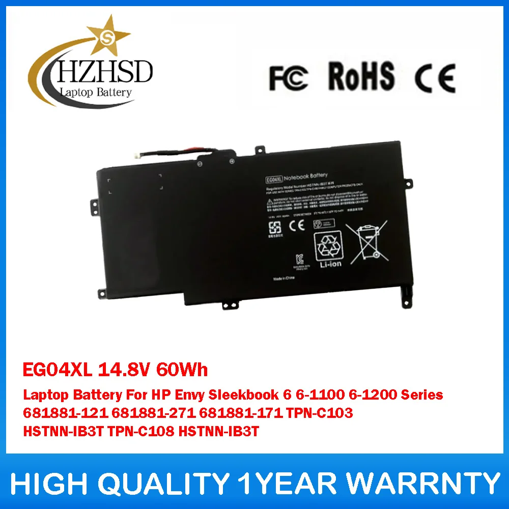 EG04XL 14,8 V 60Wh batería del ordenador portátil para HP Envy Sleekbook 6 6-1100 6-1200 681881-121 681881-271 681881-171 TPN-C103 HSTNN-IB3T
