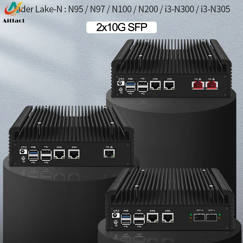 Aittact-ordenador Firewall sólido Intel i3 N305 N100, 2x/1x10G LANs SFP + 2x2,5G i226-V, Mini PC NVMe 2 * SATA Proxmox NAS servidor doméstico