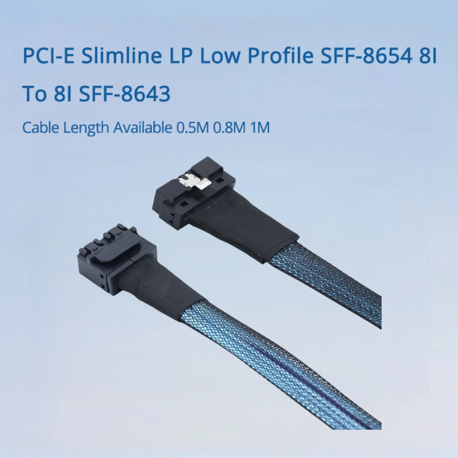 PCI-E Slimline LP perfil bajo SFF-8654 8I a 8I SFF-8643 longitud del cable disponible 0,5 M 0,8 M 1 M